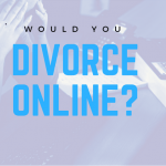 Would You Use The Online Divorce Service?